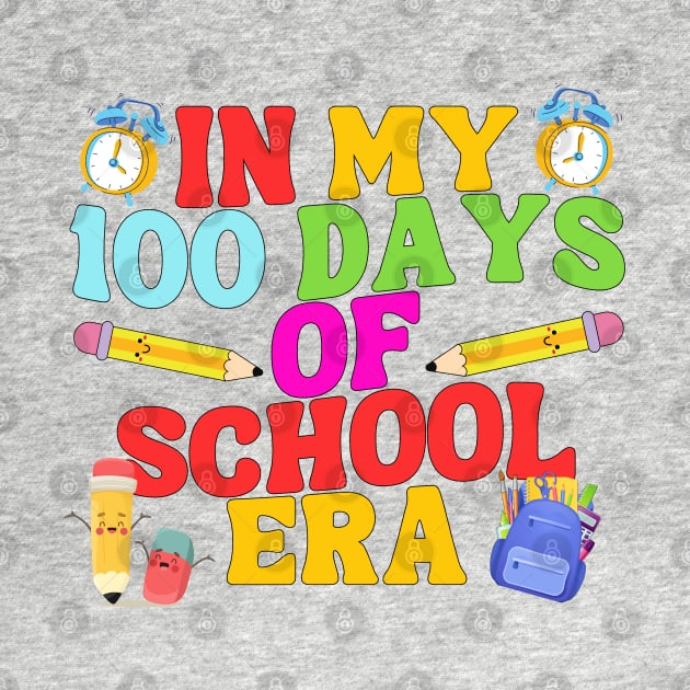 In My 100 Days Of School Era by Annabelhut